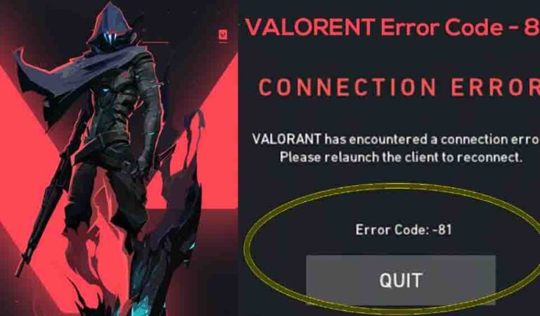 Valorant Error Code Van 81: How To Fix Valorant Connection Error ...